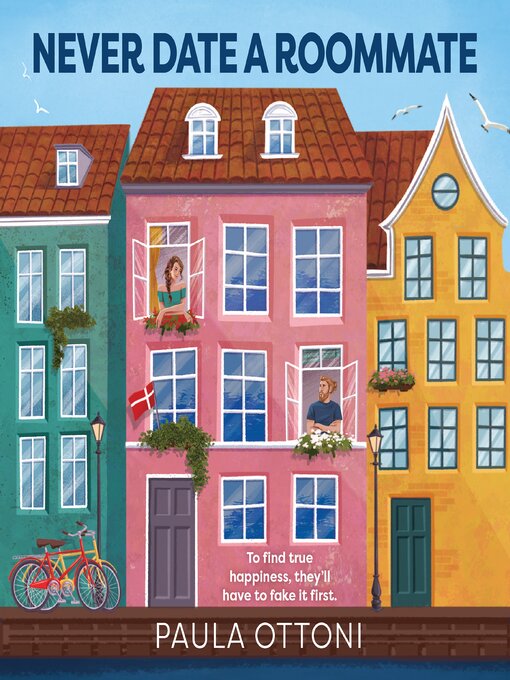 Title details for Never Date a Roommate by Paula Ottoni - Available